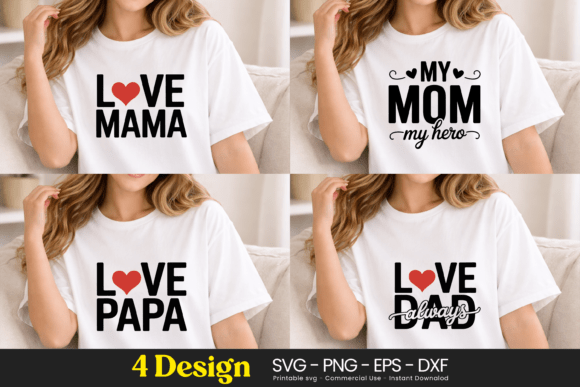 Love Mama Mom Papa Dad SVG PNG: A Heartfelt Graphic Design Asset for Local Branding