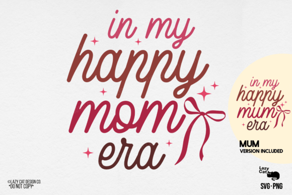 Mama Mom Mother Happy SVG PNG: A Heartfelt Graphic Design Asset for Local Business Branding