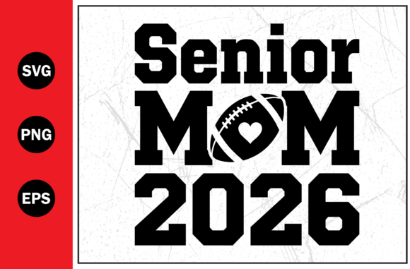 Senior Mom Sports Field Graphic: A Versatile T-Shirt Design Asset for Local Branding