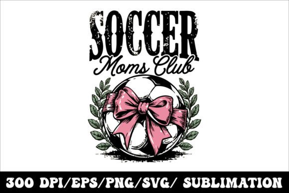 Soccer Mom Club T-Shirt Design: A Versatile Graphic for Handmade Creations