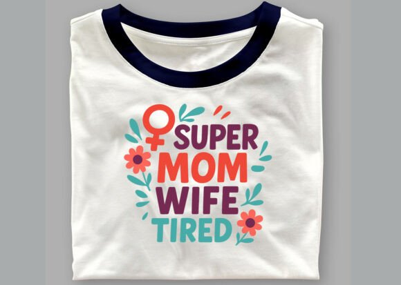 SUPER MOM - WIFE - TIRED SVG Bundle: A Versatile Design Asset for Creative Projects