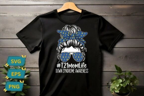 T21 Mom Life Messy Bun Sunglasses Shirt Design Review